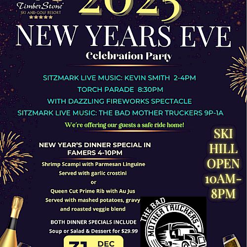 New Year’s Eve 2025 party flyer with live music, fireworks, dinner special, and ski hill hours listed. Event on Dec 31, 2024.