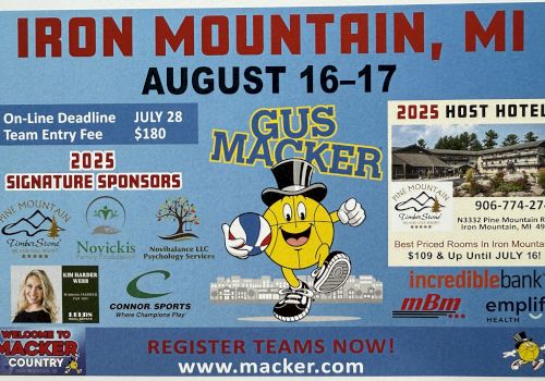 Flyer for Gus Macker in Iron Mountain, MI, August 16-17. Includes sponsor logos, event details, and registration information.